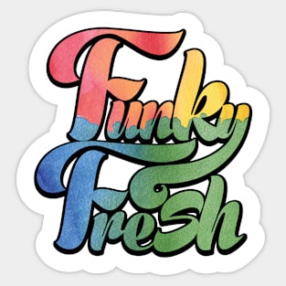 1980's Series Funky Fresh Sticker